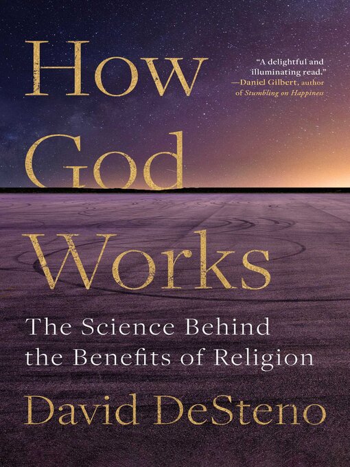 Title details for How God Works by David DeSteno - Wait list